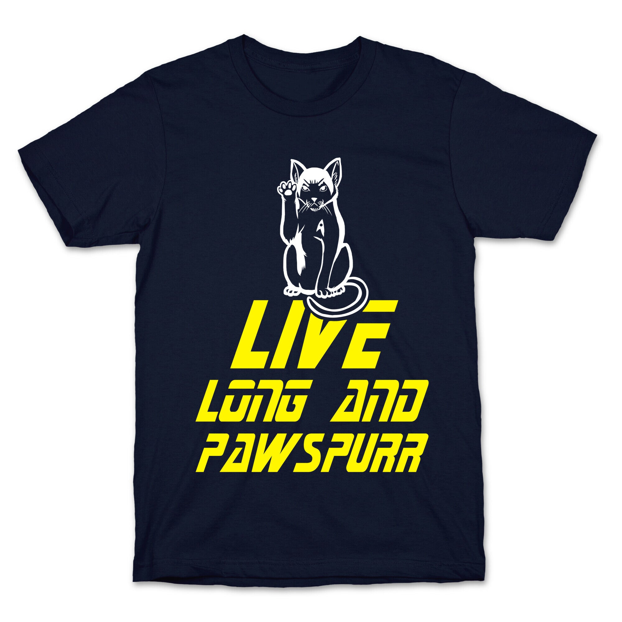 Live Long and Pawspurr T-Shirt